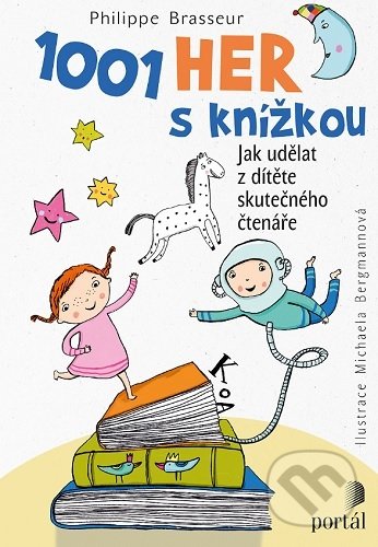 Kniha: 1001 her s knížkou (Philippe Brasseur). Portál, 2021 Kniha: 1001 her s knížkou (Philippe Brasseur). Portál, 2021