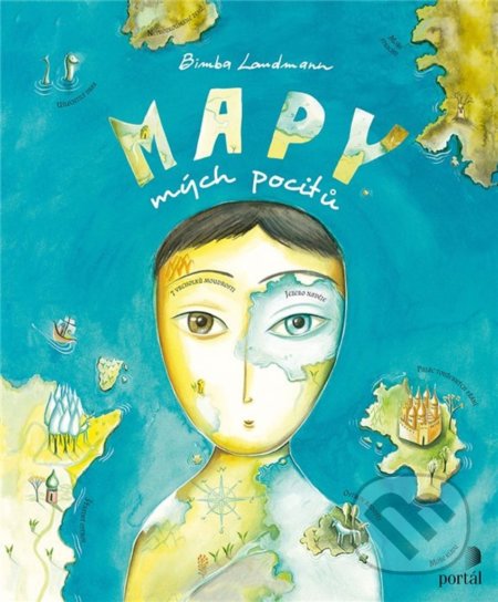Kniha: Mapy mých pocitů (Bimba Landmann). Portál, 2021 Kniha: Mapy mých pocitů (Bimba Landmann). Portál, 2021