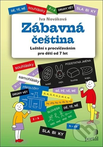 Kniha: Zábavná čeština (Iva Nováková). Portál, 2021 Kniha: Zábavná čeština (Iva Nováková). Portál, 2021