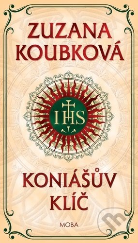 Kniha: Koniášův klíč (Zuzana Koubková). Moba, 2021 Kniha: Koniášův klíč (Zuzana Koubková). Moba, 2021