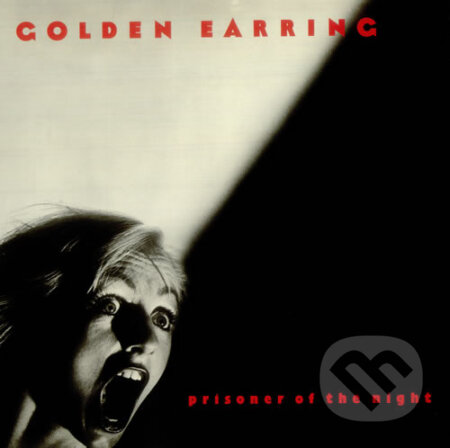Golden Earring: Prisoner of The Night - Golden Earring, Polydor, 2010