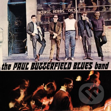 Hudobné CD: Paul Butterfield Blues Band: Paul Butterfield Blues Band (Music on Vinyl). Music on Vinyl, 2013 Hudobné CD: Paul Butterfield Blues Band: Paul Butterfield Blues Band (Music on Vinyl). Music on Vinyl, 2013