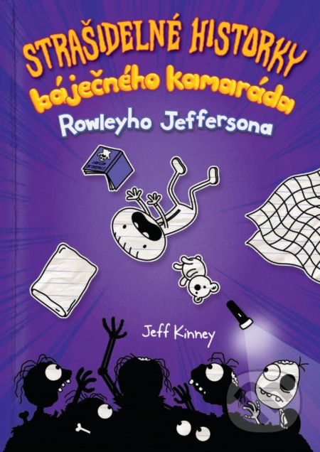 Kniha: Strašidelné historky báječného kamaráda Rowleyho Jeffersona (Jeff Kinney). CooBoo CZ, 2021 Kniha: Strašidelné historky báječného kamaráda Rowleyho Jeffersona (Jeff Kinney). CooBoo CZ, 2021