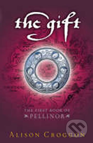 Kniha: Gift (Alison Croggon). Walker books, 2009 Kniha: Gift (Alison Croggon). Walker books, 2009