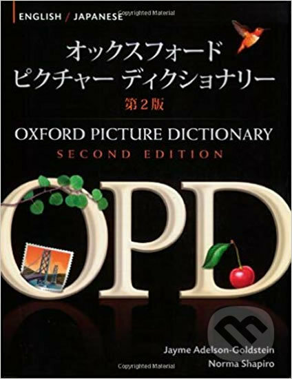 Oxford Picture Dictionary English/Japanese (2nd) - Jayme Adelson-Goldstein, Oxford University Press, 2008