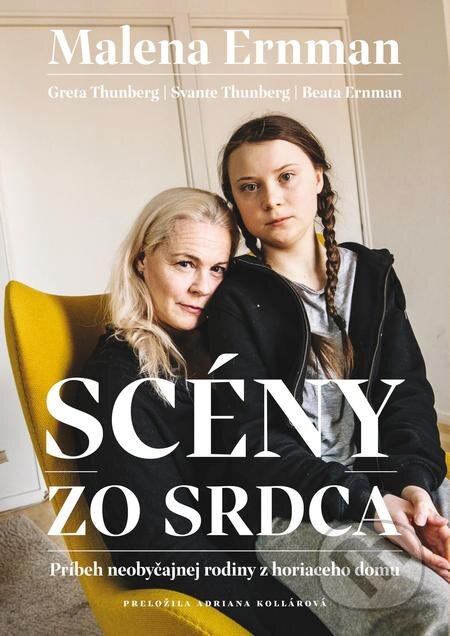 E-kniha: Scény zo srdca (Beata Ernman, Greta Thunberg, Malena Ernman a Svante Thunberg). Literárna bašta, 2020 E-kniha: Scény zo srdca (Beata Ernman, Greta Thunberg, Malena Ernman a Svante Thunberg). Literárna bašta, 2020