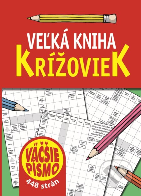 Kniha: Veľká kniha krížoviek (Bookmedia). Bookmedia, 2022 Kniha: Veľká kniha krížoviek (Bookmedia). Bookmedia, 2022