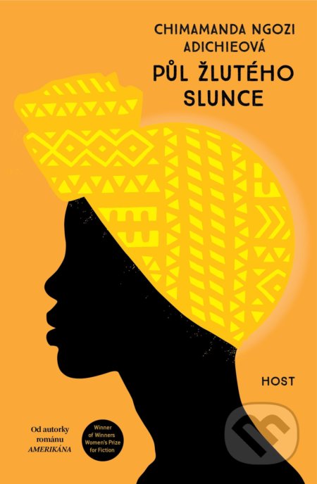 Kniha: Půl žlutého slunce (Chimamanda Ngozi Adichie). Host, 2021 Kniha: Půl žlutého slunce (Chimamanda Ngozi Adichie). Host, 2021