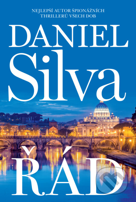 E-kniha: Řád (Daniel Silva). HarperCollins, 2021 E-kniha: Řád (Daniel Silva). HarperCollins, 2021