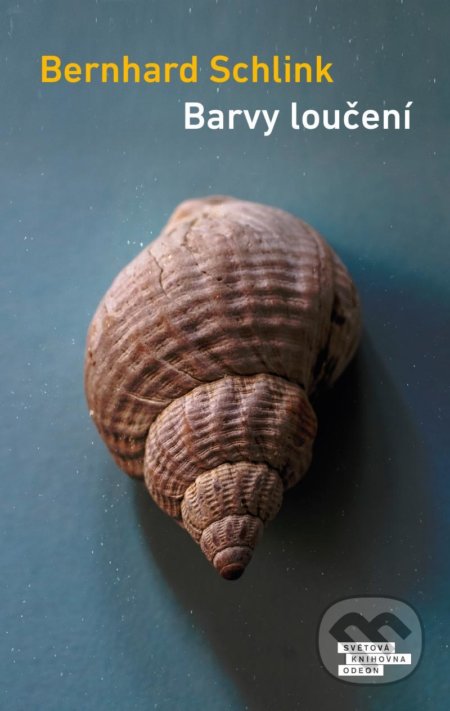 Kniha: Barvy loučení (Bernhard Schlink). Odeon CZ, 2021 Kniha: Barvy loučení (Bernhard Schlink). Odeon CZ, 2021