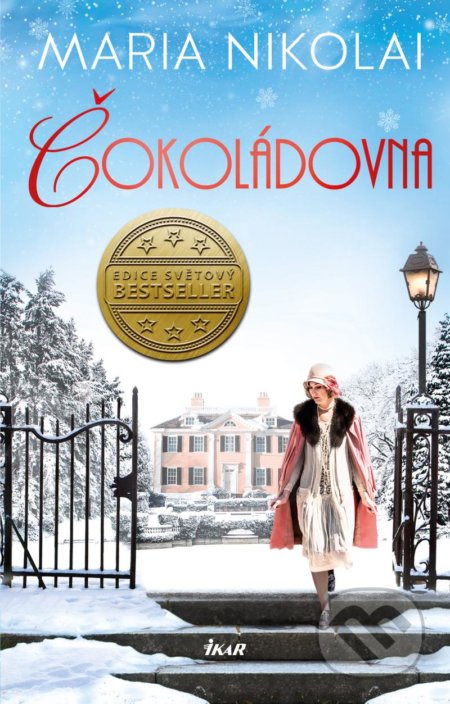 Kniha: Čokoládovna (Maria Nikolai). Ikar CZ, 2021 Kniha: Čokoládovna (Maria Nikolai). Ikar CZ, 2021