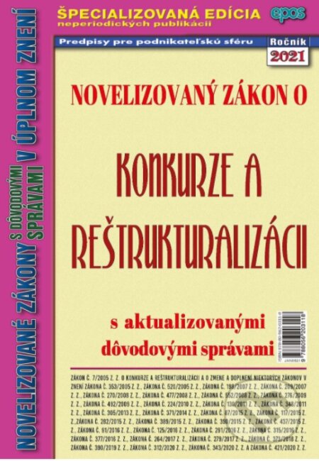 Kniha: Zákon o konkurze a reštrukturalizácii (Epos). Epos, 2021 Kniha: Zákon o konkurze a reštrukturalizácii (Epos). Epos, 2021