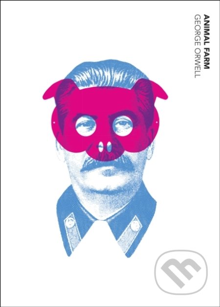 Kniha: Animal Farm (George Orwell). Vintage, 2021 Kniha: Animal Farm (George Orwell). Vintage, 2021