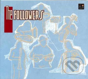 The Followers, Hudobné albumy, 2007
