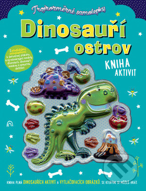 Kniha: Trojrozměrné samolepky - Dinosauří ostrov (Stuart Lynch). Svojtka&Co., 2021 Kniha: Trojrozměrné samolepky - Dinosauří ostrov (Stuart Lynch). Svojtka&Co., 2021