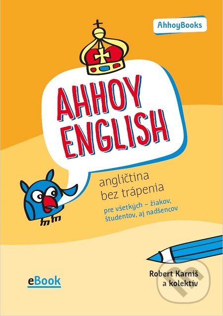 E-kniha: Ahhoy English (Robert Karniš). Elist E-kniha: Ahhoy English (Robert Karniš). Elist