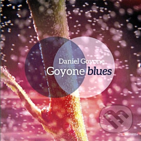 Goyone Daniel: Goyone Blues - Goyone Daniel, Hudobné albumy, 2014