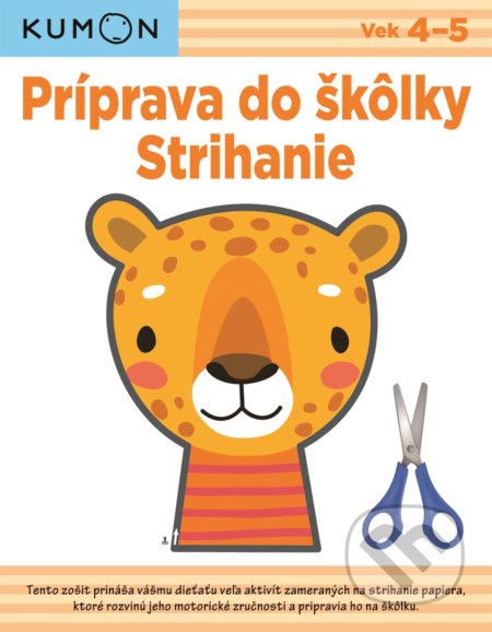 Kniha: Príprava do škôlky: Strihanie (Mami Ohtaki, Motohiro Keira a Yusuke Yonezu). Svojtka&Co., 2021 Kniha: Príprava do škôlky: Strihanie (Mami Ohtaki, Motohiro Keira a Yusuke Yonezu). Svojtka&Co., 2021
