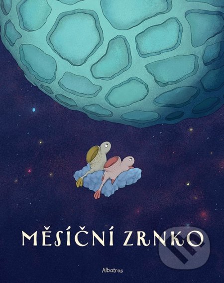 Kniha: Měsíční zrnko (Katarína Macurová). Albatros CZ, 2021 Kniha: Měsíční zrnko (Katarína Macurová). Albatros CZ, 2021