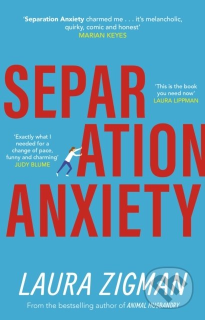 Separation Anxiety - Laura Zigman, Black Swan, 2021