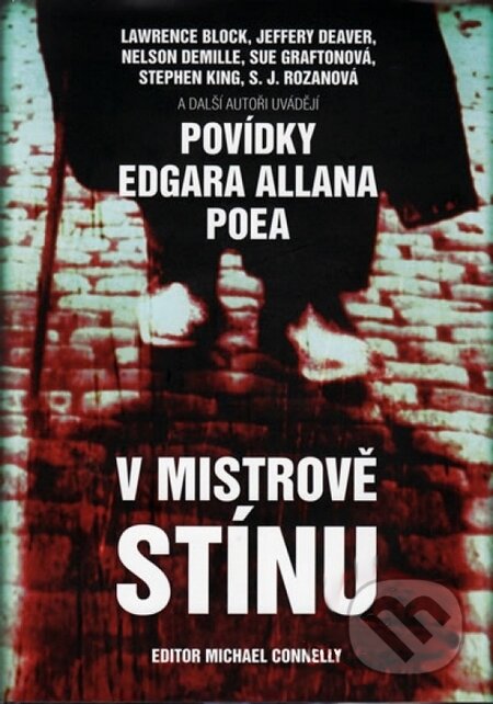Kniha: V mistrově stínu (Michael Connelly). XYZ, 2010 Kniha: V mistrově stínu (Michael Connelly). XYZ, 2010