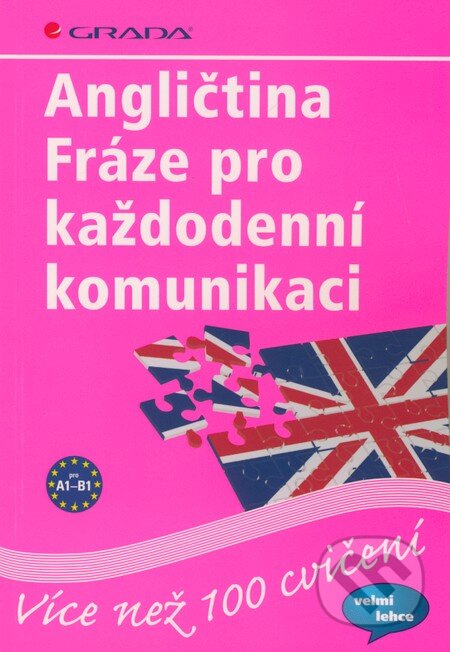 Kniha: Angličtina (John Stevens). Grada, 2010 Kniha: Angličtina (John Stevens). Grada, 2010