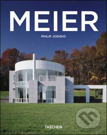 Kniha: Meier (Philip Jodidio). Taschen, 2010 Kniha: Meier (Philip Jodidio). Taschen, 2010