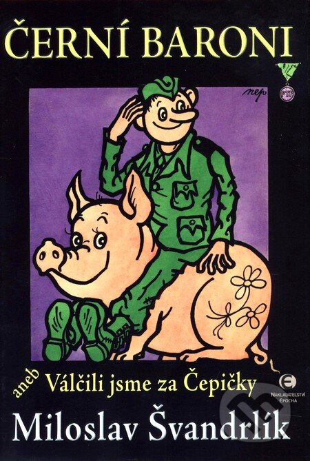 Kniha: Černí baroni (Miloslav Švandrlík). Epocha, 2010 Kniha: Černí baroni (Miloslav Švandrlík). Epocha, 2010