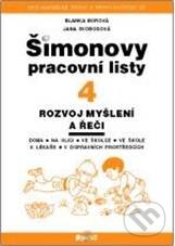 Kniha: Šimonovy pracovní listy 4 (Blanka Borová a Jana Svobodová). Portál, 2010 Kniha: Šimonovy pracovní listy 4 (Blanka Borová a Jana Svobodová). Portál, 2010