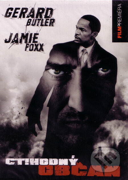 Film: Ctihodný občan (F. Gary Gray) (DVD). Hollywood, 2009 Film: Ctihodný občan (F. Gary Gray) (DVD). Hollywood, 2009