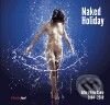 Kniha: Naked Holiday (Photo Art). Photo Art, 2010 Kniha: Naked Holiday (Photo Art). Photo Art, 2010