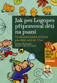 Kniha: Jak pes Logopes připravoval děti na psaní (Ivana Novotná). Computer Press, 2010 Kniha: Jak pes Logopes připravoval děti na psaní (Ivana Novotná). Computer Press, 2010