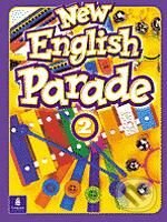 Kniha: New English Parade 2 (M. Herrera a T. Zanatta). Pearson, Longman, 2000 Kniha: New English Parade 2 (M. Herrera a T. Zanatta). Pearson, Longman, 2000