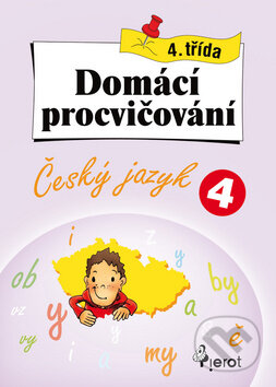 Kniha: Domácí procvičování: Český jazyk (Petr Šulc). Pierot, 2010 Kniha: Domácí procvičování: Český jazyk (Petr Šulc). Pierot, 2010