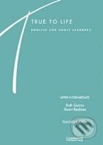 Kniha: True to Life - Upper Intermediate (Ruth Gairns a Stuart Redman). Cambridge University Press, 1996 Kniha: True to Life - Upper Intermediate (Ruth Gairns a Stuart Redman). Cambridge University Press, 1996