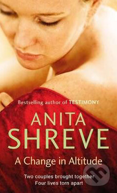 Kniha: A Change in Altitude (Anita Shreve). Abacus, 2010 Kniha: A Change in Altitude (Anita Shreve). Abacus, 2010
