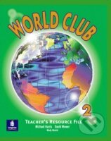 Kniha: World Club 2: Teacher's Book (Michael Harris a David Mower). Pearson, Longman, 2000 Kniha: World Club 2: Teacher's Book (Michael Harris a David Mower). Pearson, Longman, 2000