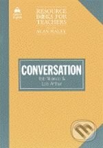 Resource Books for Teachers: Conversation - Rob Nolasco, Lois Arthur, Oxford University Press, 1987