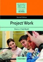 Kniha: Resource Books for Teachers: Project Work (Diana Fried-Booth). Oxford University Press, 2002 Kniha: Resource Books for Teachers: Project Work (Diana Fried-Booth). Oxford University Press, 2002