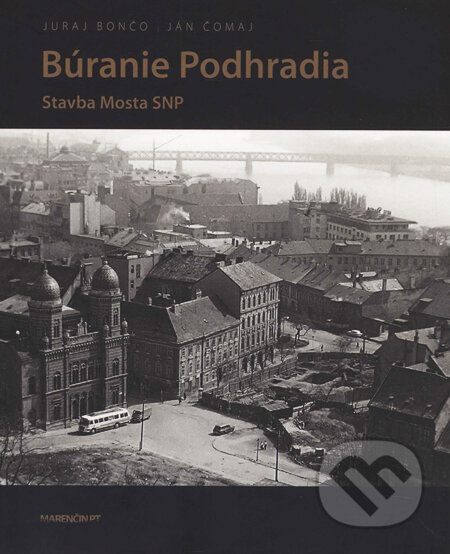 Kniha: Búranie Podhradia (Ján Čomaj a Juraj Bončo). Marenčin PT, 2010 Kniha: Búranie Podhradia (Ján Čomaj a Juraj Bončo). Marenčin PT, 2010