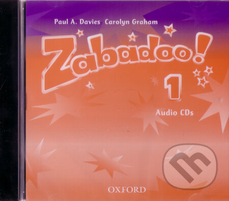 Audiokniha: Zabadoo! 1 (Carolyn Graham a Paul A. Davies). Oxford University Press, 2002 Audiokniha: Zabadoo! 1 (Carolyn Graham a Paul A. Davies). Oxford University Press, 2002