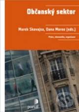Kniha: Občanský sektor (Dana Moree a Marek Skovajsa). Portál, 2010 Kniha: Občanský sektor (Dana Moree a Marek Skovajsa). Portál, 2010
