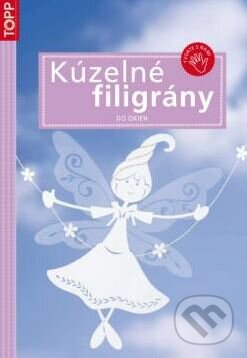 Kniha: Kúzelné filigrány (Anagram). Anagram, 2010 Kniha: Kúzelné filigrány (Anagram). Anagram, 2010