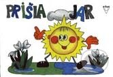 Kniha: Prišla jar (Zuzana Kopecká). Arkus Kniha: Prišla jar (Zuzana Kopecká). Arkus