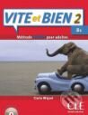 Kniha: Vite et bien 2 B1 (Cle International). Cle International, 2010 Kniha: Vite et bien 2 B1 (Cle International). Cle International, 2010