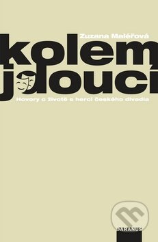 Kniha: Kolemjdoucí (Zuzana Maléřová). Daranus, 2010 Kniha: Kolemjdoucí (Zuzana Maléřová). Daranus, 2010