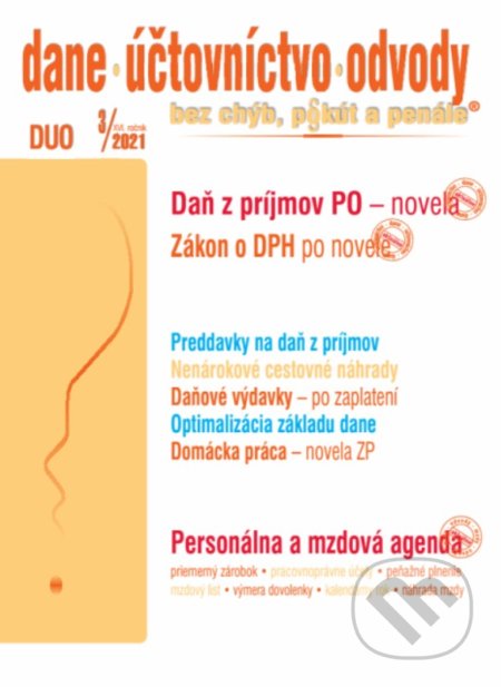Kniha: Dane, účtovníctvo, odvody 3/2021 - Daň z príjmov právnickej osoby (Poradca s.r.o.). Poradca s.r.o., 2021 Kniha: Dane, účtovníctvo, odvody 3/2021 - Daň z príjmov právnickej osoby (Poradca s.r.o.). Poradca s.r.o., 2021