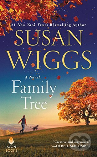 Kniha: Family Tree (Susan Wiggs). HarperCollins, 2017 Kniha: Family Tree (Susan Wiggs). HarperCollins, 2017