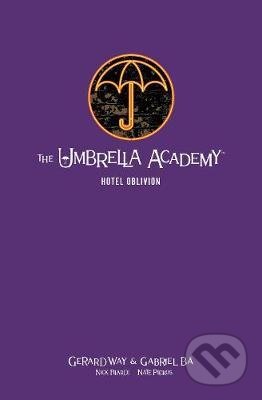 Kniha: The Umbrella Academy: Hotel Oblivion (Gabriel Ba, Gerard Way a Nick Filardi). Dark Horse, 2020 Kniha: The Umbrella Academy: Hotel Oblivion (Gabriel Ba, Gerard Way a Nick Filardi). Dark Horse, 2020