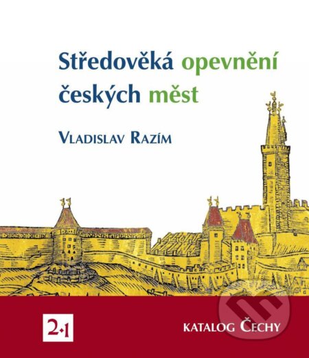 Kniha: Středověká opevnění českých měst 3/2 (Vladislav Razím). Národní památkový ústav, 2021 Kniha: Středověká opevnění českých měst 3/2 (Vladislav Razím). Národní památkový ústav, 2021